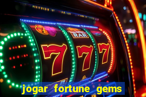 jogar fortune gems 3 demo